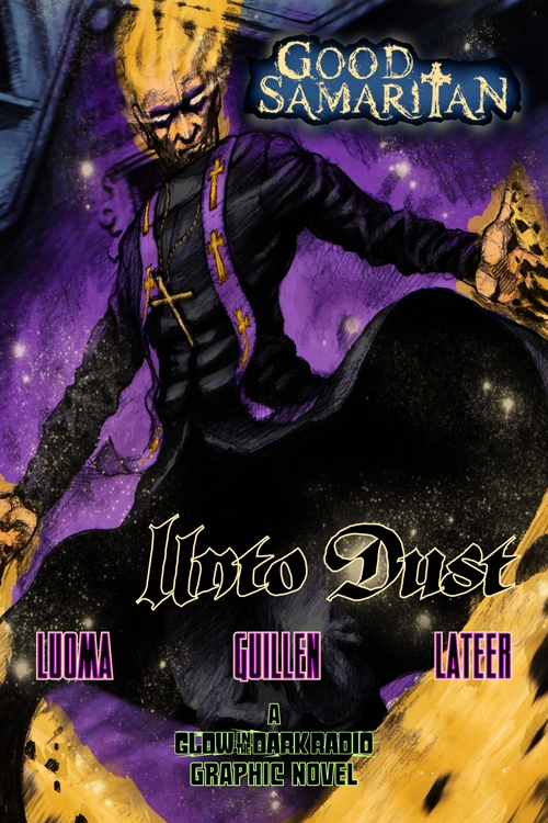 Good Samaritan: Unto Dust