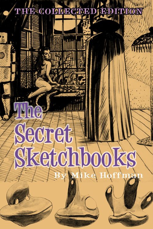 The Collected Secret Sketchbooks