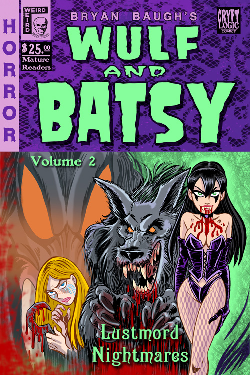 Wulf and Batsy Vol 2