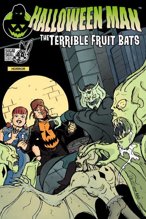 Halloween Man: The Terrible Fruit Bats
