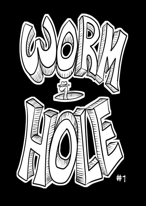 Worm Hole #1