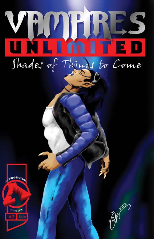 Vampires Unlimited: SOTTC #2
