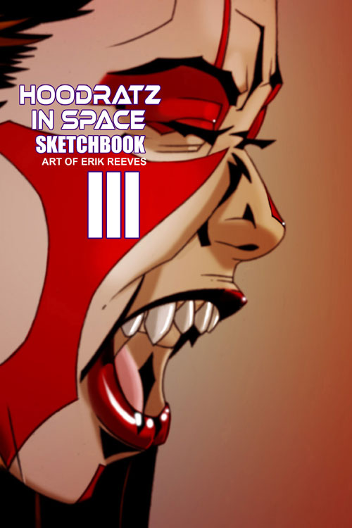 Hoodratz In Space Sketchbook #3