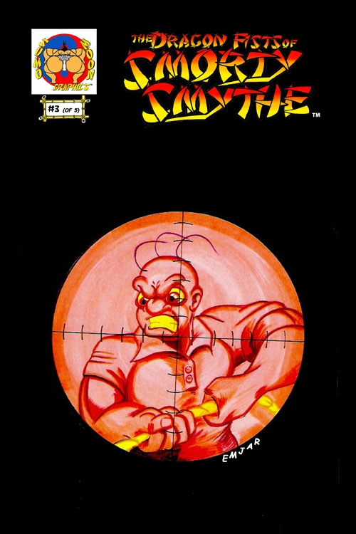 The Dragon Fists Of Smorty Smythe #3
