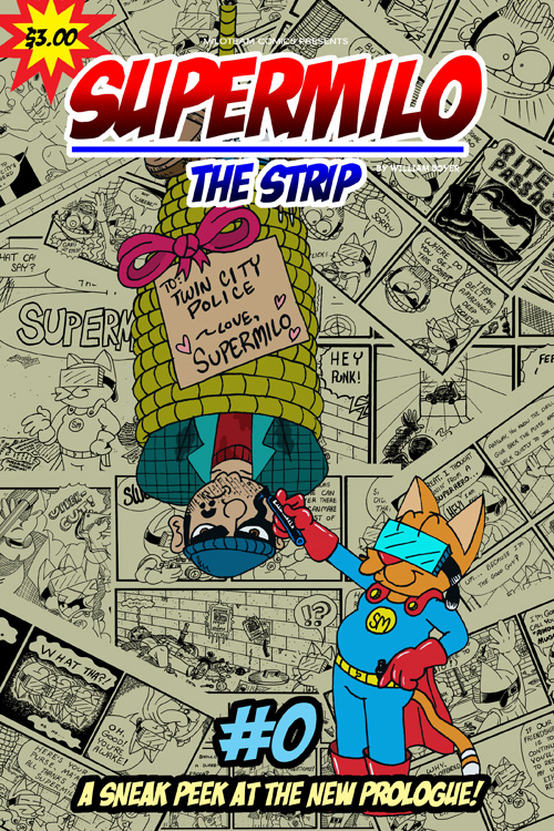 Supermilo: The Strip #0