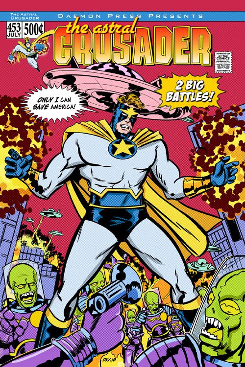 The Astral Crusader #1