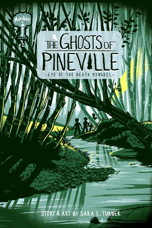 The Ghosts Of Pineville Vol 2