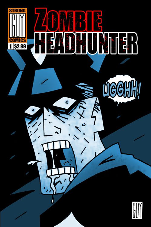 Zombie Headhunter #1