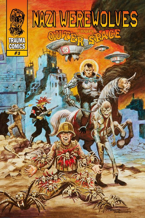 Nazi Werewolves From Outer Space #3