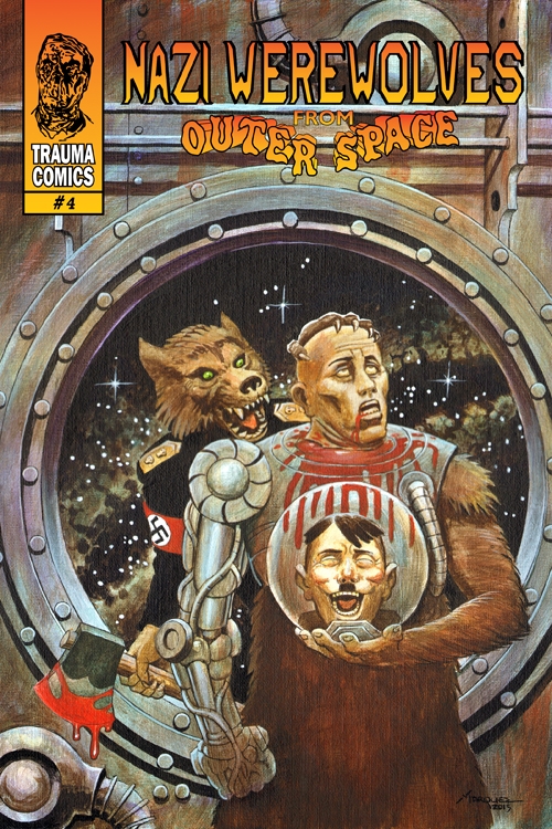 Nazi Werewolves From Outer Space #4