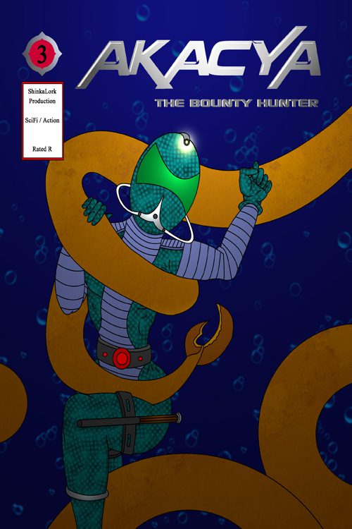Akacya: The Bounty Hunter #3