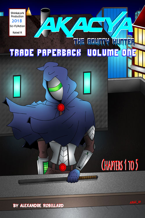 Akacya: The Bounty Hunter Vol. 1