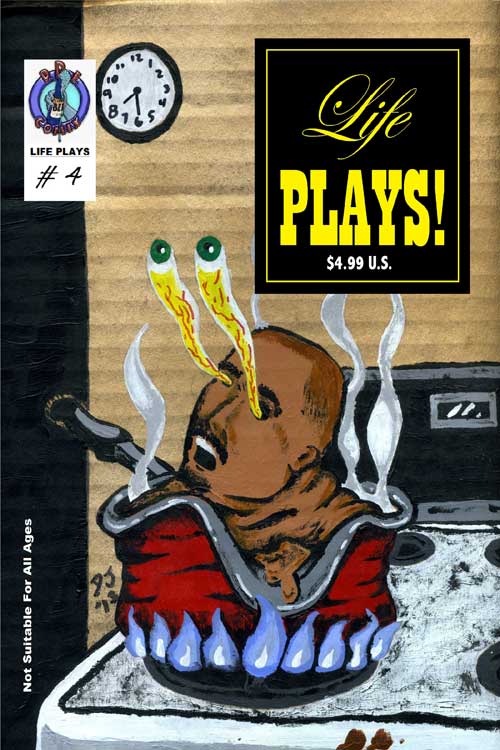 Life Plays #4