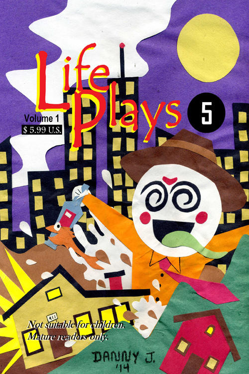 Life Plays #5