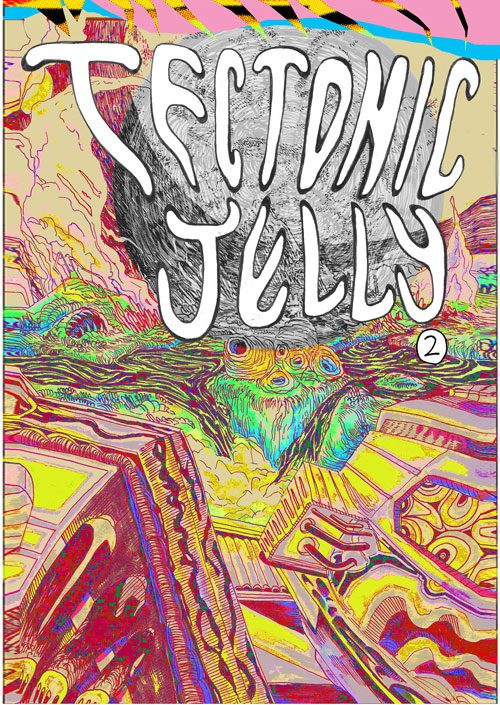 Tectonic Jelly #2