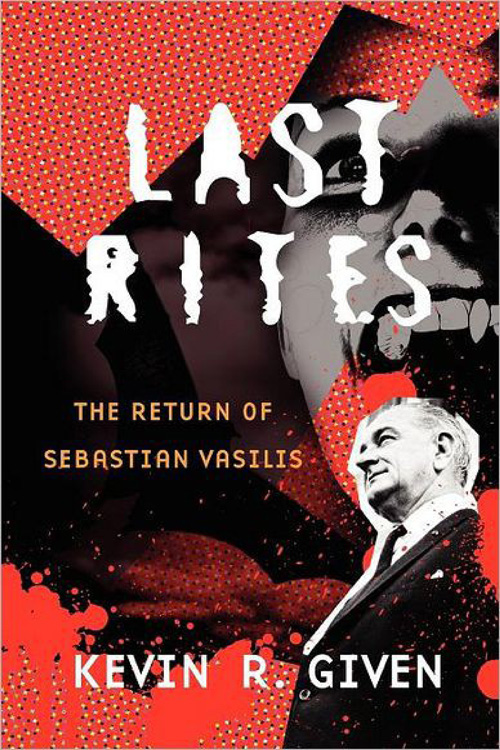 Last Rites:  The Return Of Sebastian Vasilis
