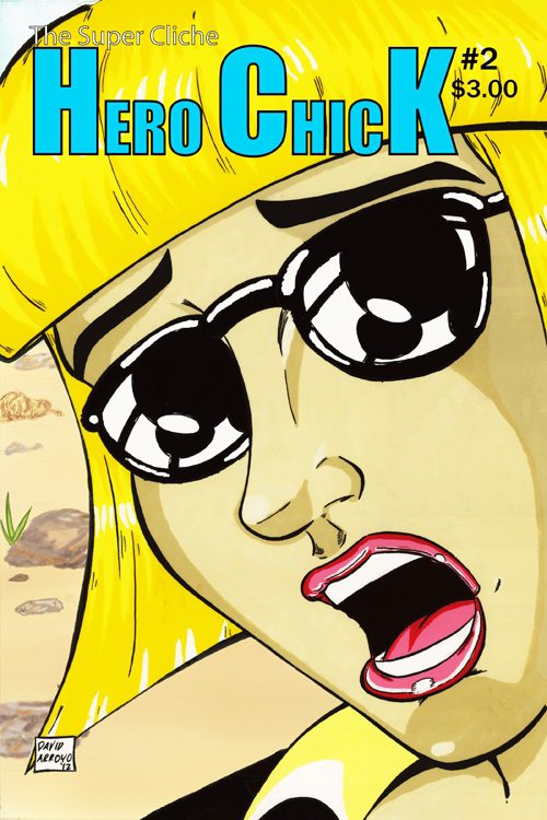 The Super Cliche Hero Chick #2