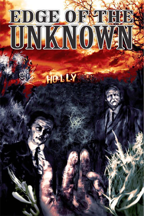 Edge Of The Unknown  Vol. 1