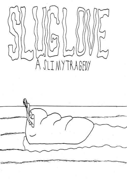 Slug Love #1