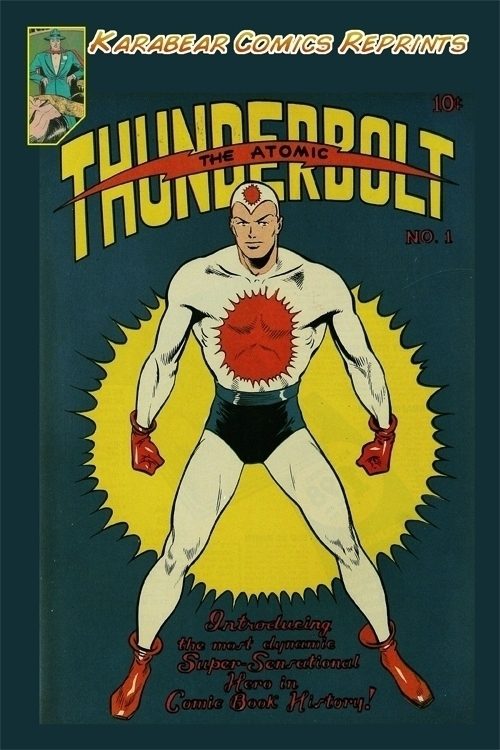 The Atomic Thunderbolt #1