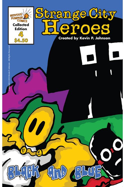 Strange City Heroes #4