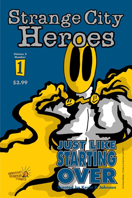 Strange City Heroes Vol 2 #1