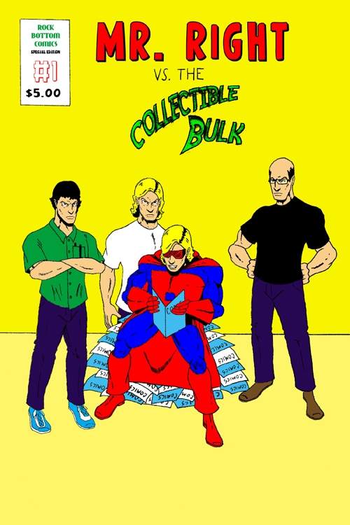 Mr. Right vs. The Collectible Bulk #1