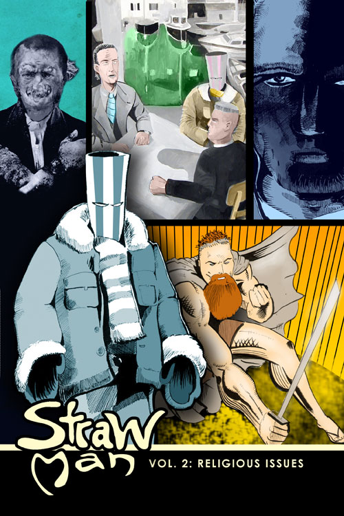 Straw Man Vol. 2